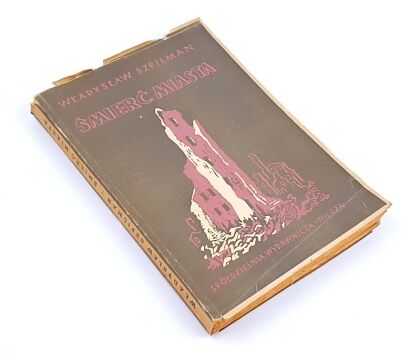 SZPILMAN- SMIERC MIASTA. DEATH OF THE CITY Diaries On Szpilman.  1939-1945. Pianist, first edition