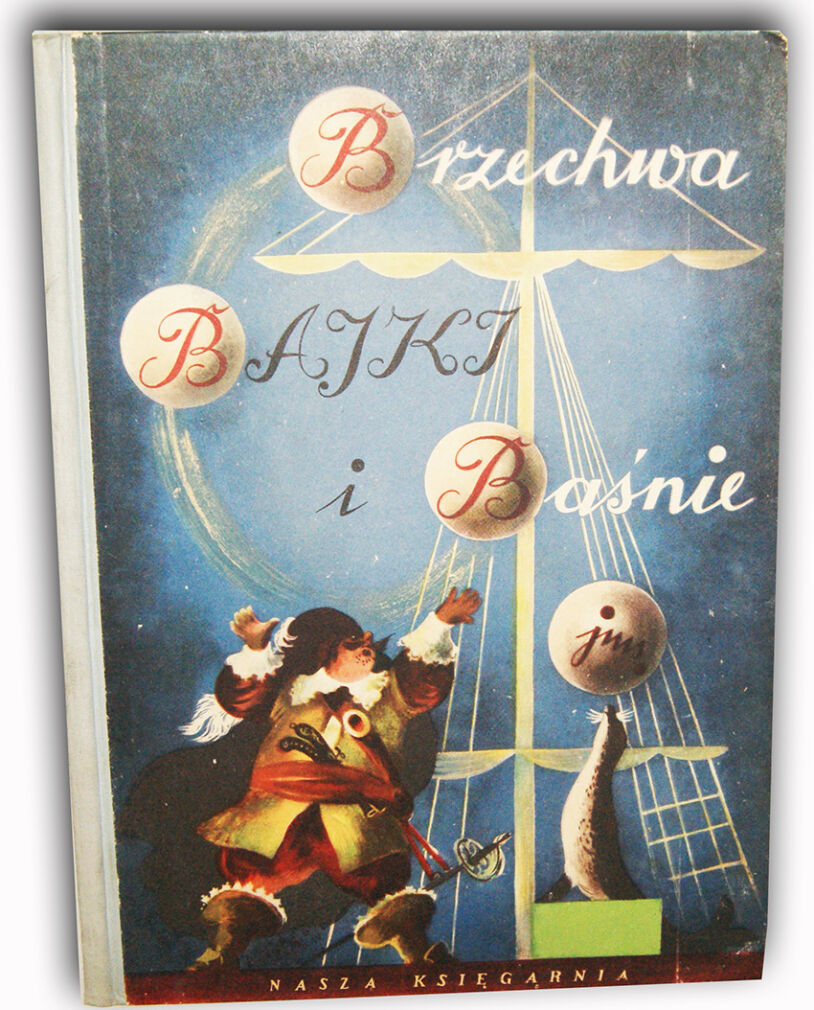 BRZECHWA- BAJKI I BAŚNIE wyd. 1954r. ilustracje Szancer TWARDA