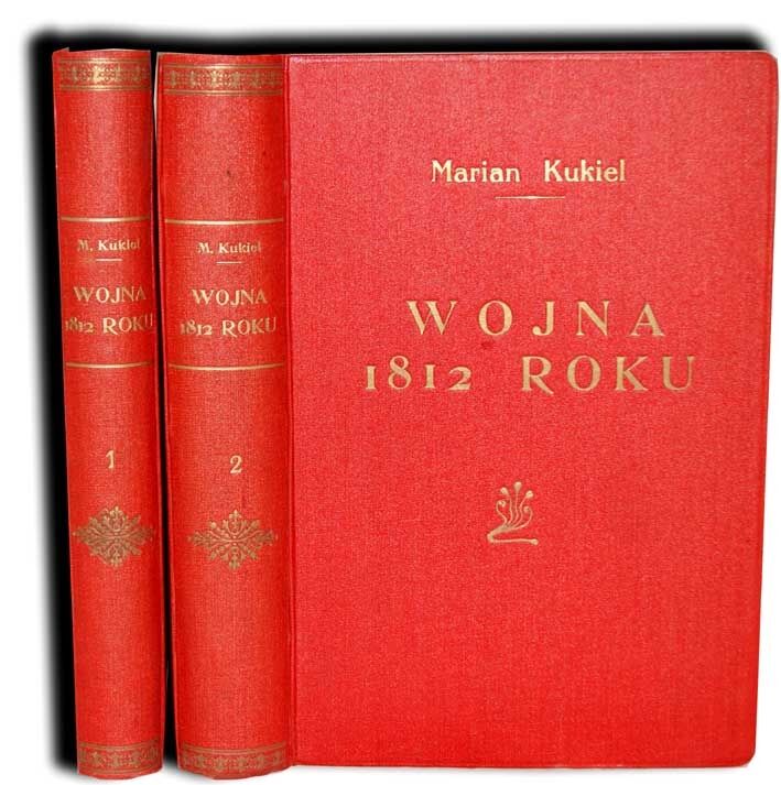 KUKIEL - WOJNA 1812 ROKU Tom I-II [komplet] MAPY, PLANY wyd. 1937r.