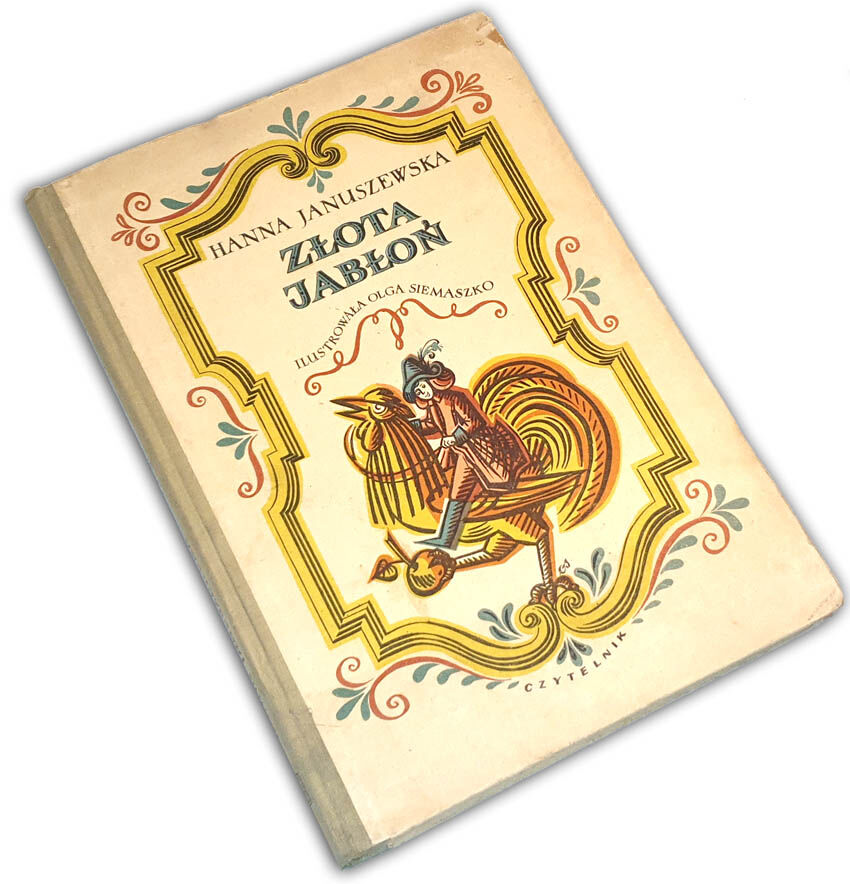 JANUSZEWSKA- ZŁOTA JABŁOŃ ilustr. Siemaszko 1955r. I  wyd.