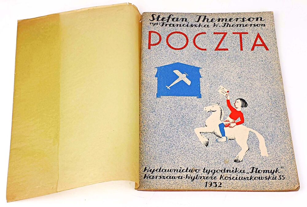 Stefan Themerson- Poczta, Rysunki Franciszka W. Themerson, Wydawnictwo Tygodnika Płomyk 1932. okładka
