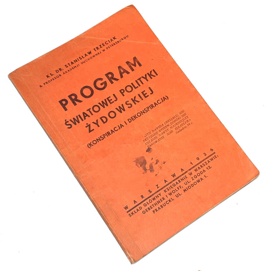 TRZECIAK- PROGRAM ŚWIATOWEJ POLITYKI ŻYDOWSKIEJ wyd.1936 