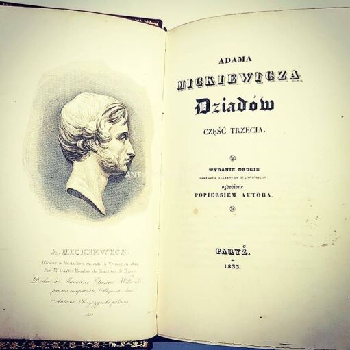 Mickiewicz - Dziady cz. III,  wyd. Paryż 1833r. z popiersiem autora